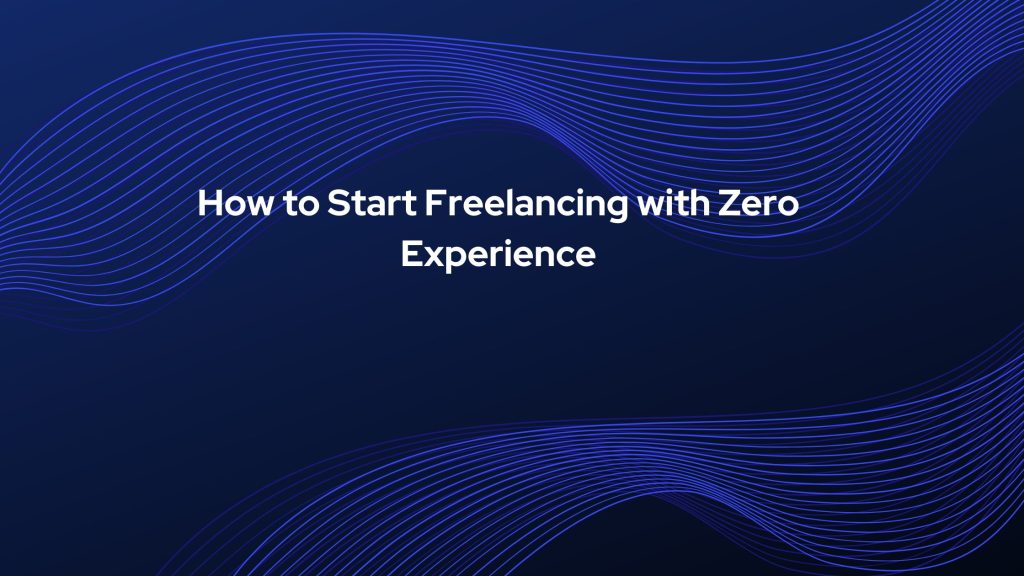 How to start freelancing